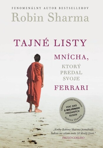 Kniha Tajné listy mnícha, ktorý predal svoje ferrari - Robin Sharma