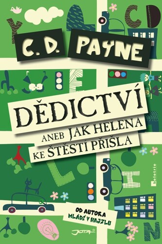 Kniha Dědictví aneb Jak Helena ke štěstí přišla - C. D. Payne