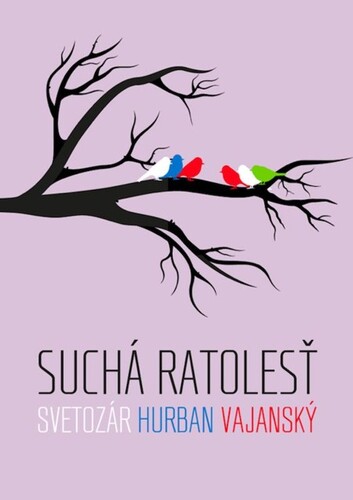 Kniha Suchá ratolesť - Vajanský Hurban Svetozár