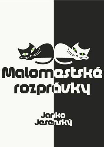 Kniha Malomestské rozprávky - Janko Jesenský