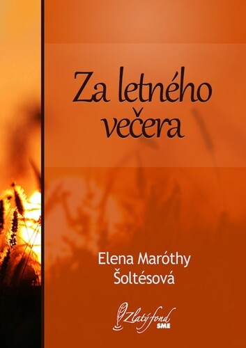 Kniha Za letného večera - Elena Maróthy Šoltésová