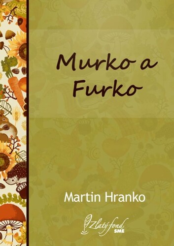 Kniha Murko a Furko - Martin Hranko