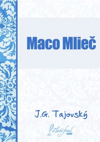 Kniha Maco Mlieč - Tajovský Jozef Gregor
