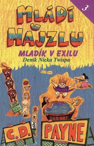 Kniha Mládí v hajzlu 3 - C. D. Payne