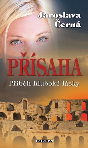 Kniha Přísaha - Jaroslava Černá