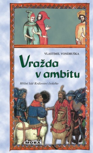 Kniha Vražda v ambitu - Vlastimil Vondruška