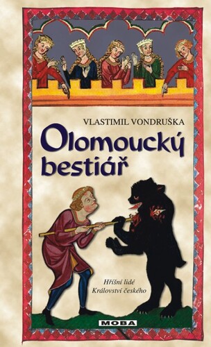 Kniha Olomoucký bestiář - Vlastimil Vondruška