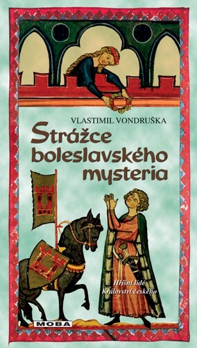 Kniha Strážce boleslavského mystéria - Vlastimil Vondruška