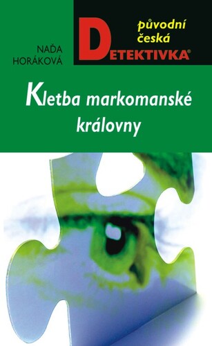 Kniha Kletba markomanské královny - Naďa Horáková
