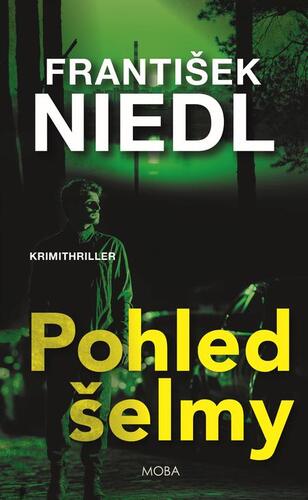 Kniha Pohled šelmy - František Niedl