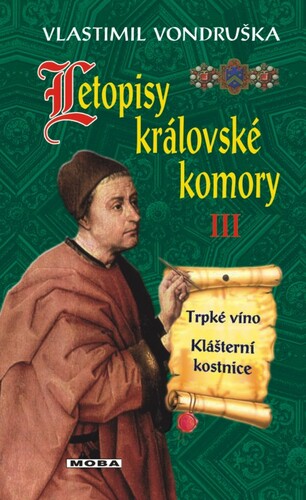 Kniha Letopisy královské komory III - Vlastimil Vondruška