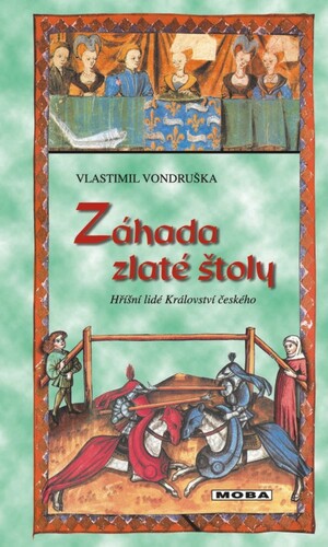 Kniha Záhada zlaté štoly - Vlastimil Vondruška