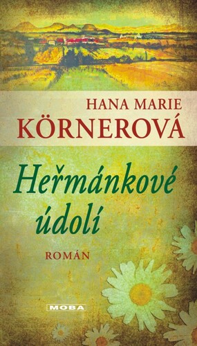 Kniha Heřmánkové údolí - Hana Marie Körnerová