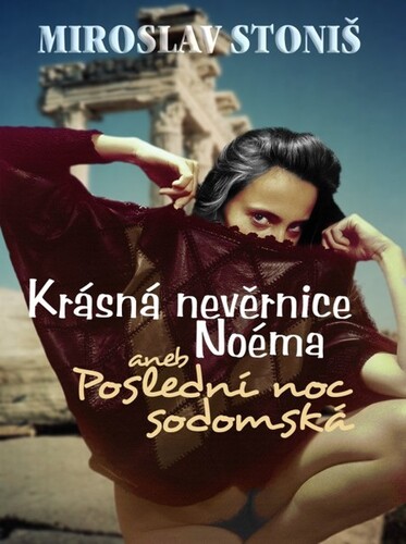 Kniha Krásná nevěrnice Noéma - Miroslav Stoniš