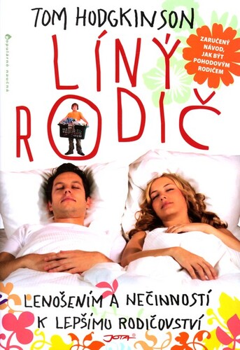 Kniha Líný rodič - Tom Hodgkinson
