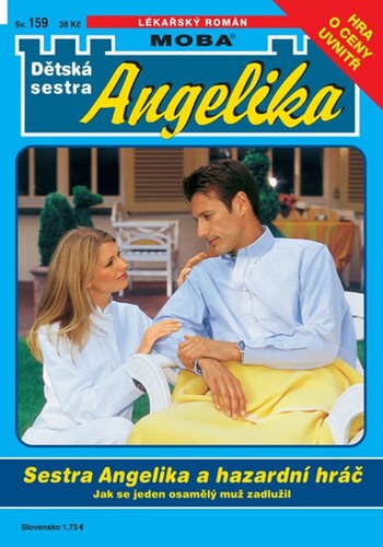 Sestra Angelika a hazardní hráč - Michaela Andreé