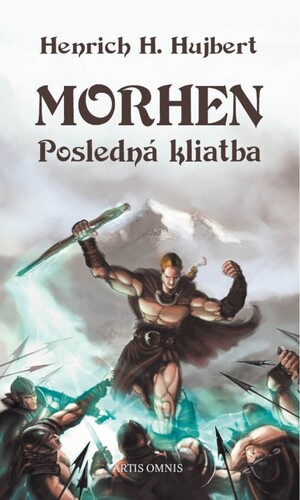Kniha Morhen – Posledná kliatba - Henrich H. Hujbert