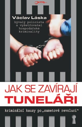 Kniha Jak se zavírají tuneláři - Václav Láska