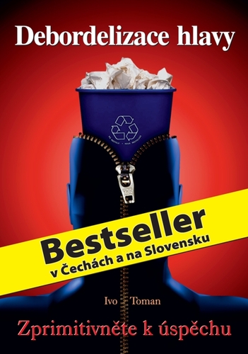 Kniha Debordelizace hlavy - Ivo Toman