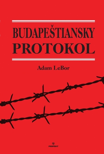 Budapeštiansky protokol - Adam Lebor
