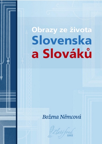 Kniha Obrazy ze života Slovenska a Slováků - Božena Němcová