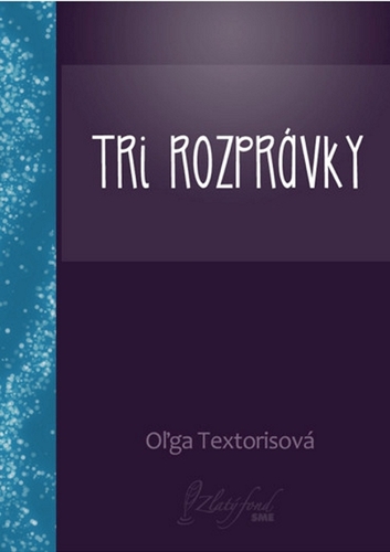 Kniha Tri rozprávky - Oľga Textorisová