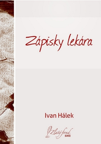 Kniha Zápisky lekára - Ivan Hálek