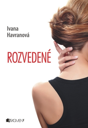 Rozvedené - Ivana Havranová