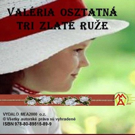 Kniha Tri zlaté ruže - Valéria Osztatná