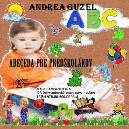 Kniha Abeceda pre predškolákov - Andrea Guzel