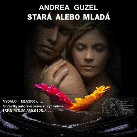 Kniha Stará alebo mladá - Andrea Guzel