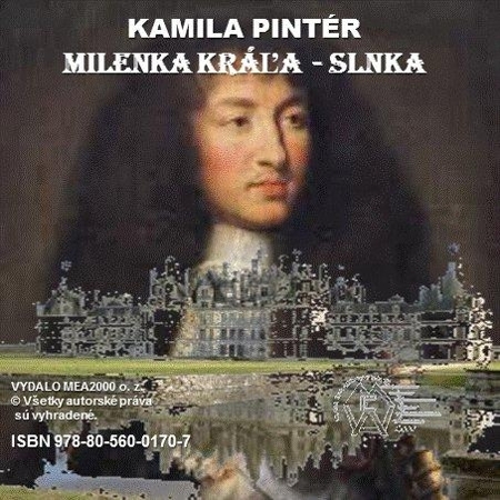 Kniha Milenka Kráľa-Slnka - Kamila Pintér