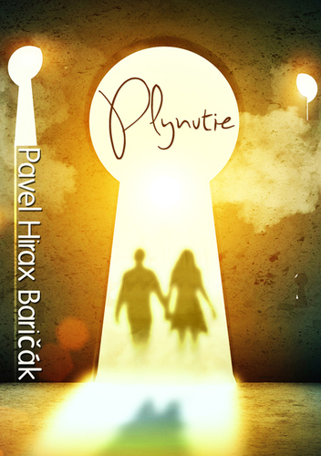 Kniha Plynutie - Pavel Hirax Baričák