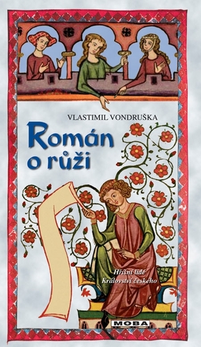 Kniha Román o růži - Vlastimil Vondruška