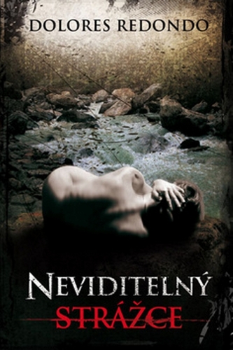Kniha Neviditelný strážce - Dolores Redondová