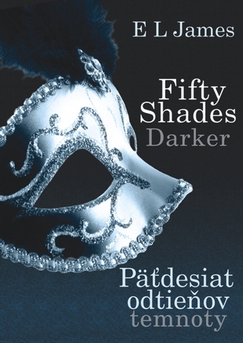 Kniha Fifty Shades Darker : Päťdesiat odtieňov temnoty - E L James
