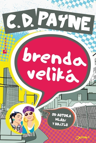 Brenda Veliká - C. D. Payne kúpite na Panta Rhei