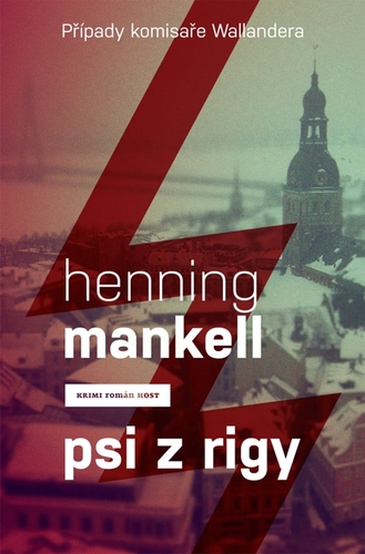 Psi z Rigy - Henning Mankell kúpite na Panta Rhei