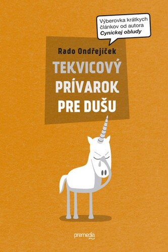 Tekvicový prívarok pre dušu - Rado Ondřejíček