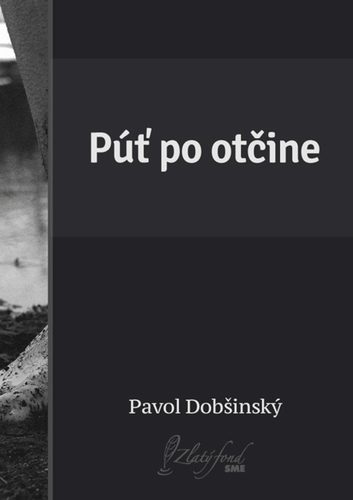 Kniha Púť po otčine - Pavol Dobšinský
