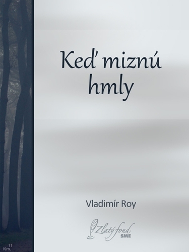 Kniha Keď miznú hmly - Vladimír Roy