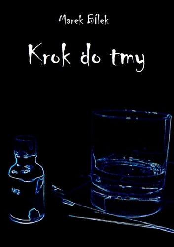 Kniha Krok do tmy - Marek Bílek