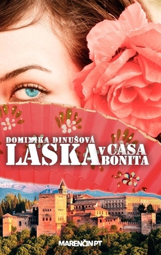 Kniha Láska v Casa Bonita - Dominika Dinušová