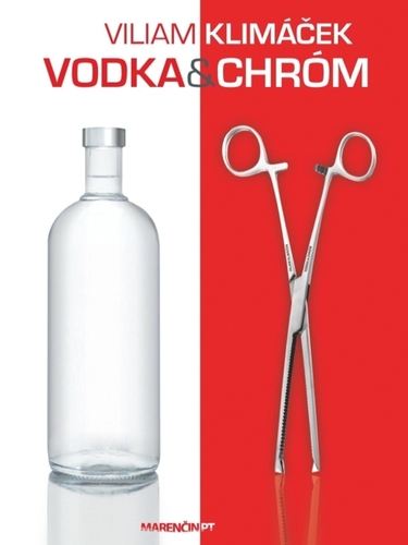 Kniha Vodka a chróm - Viliam Klimáček