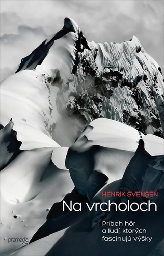 Na vrcholoch - Henrik Svensen