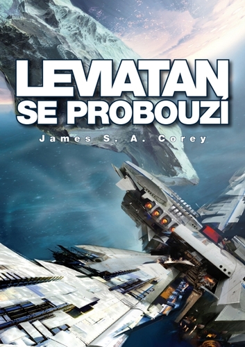 Kniha Leviatan se probouzí - James S.A. Corey