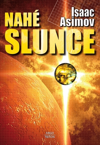 Kniha Nahé slunce - Isaac Asimov