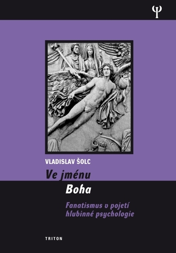 Kniha Ve jménu Boha - Vladislav Šolc