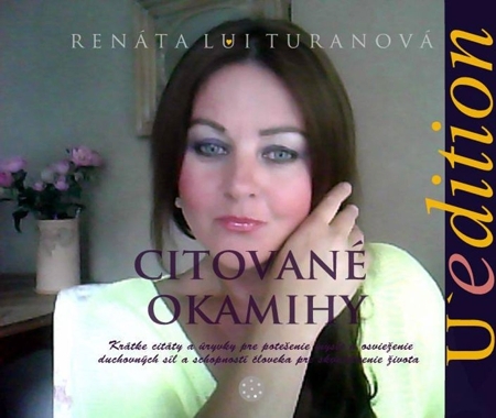 Kniha Citované okamihy - Turanová Renáta Lui