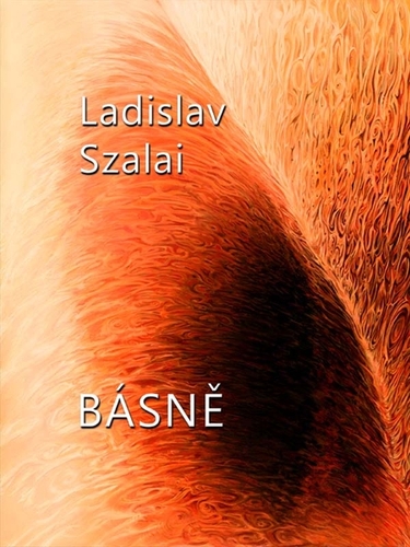 Kniha Básně - Ladislav Szalai